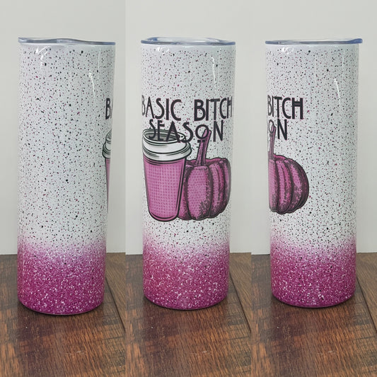 Basic Bitch Season Skinny Tumbler