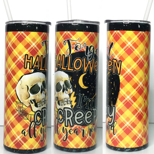 Creepy All Year Skinny Tumbler