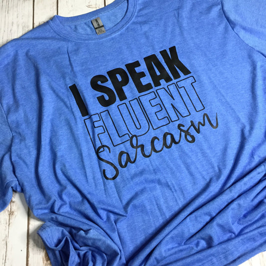 3XL Speak Sarcasm T-Shirt