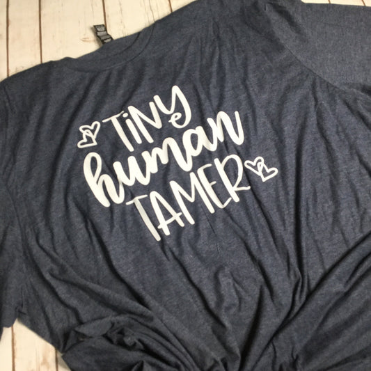 Tiny Human Tamer T-Shirt