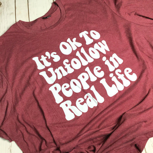 Unfollow People T-Shirt