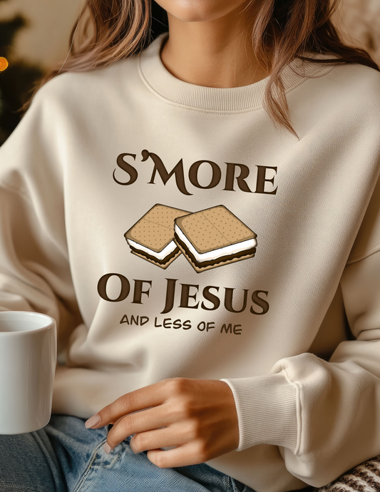 S'more of Jesus Sweatshirt Dark Color Size 2XL - 5XL