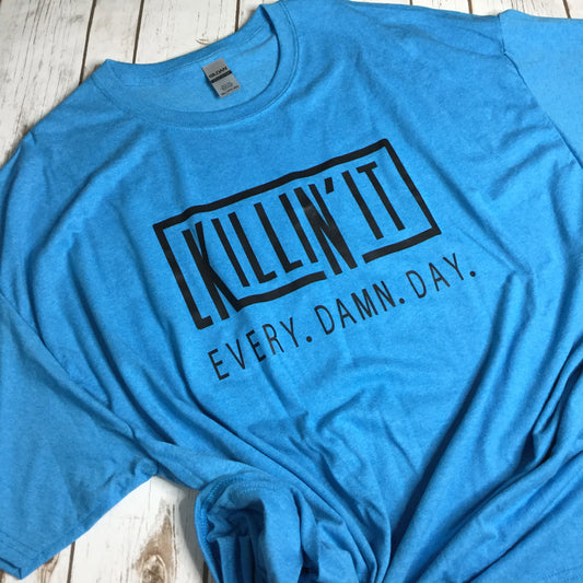 3 X Large Blue Killin It T-shirt